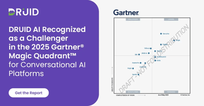DRUID AI Recognized as a Challenger in the Gartner® Magic Quadrant™ for Conversational AI Platforms for 2025