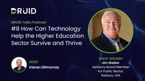 DRUID Talks Podcast Higher education with Jim Walker